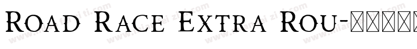 Road Race Extra Rou字体转换